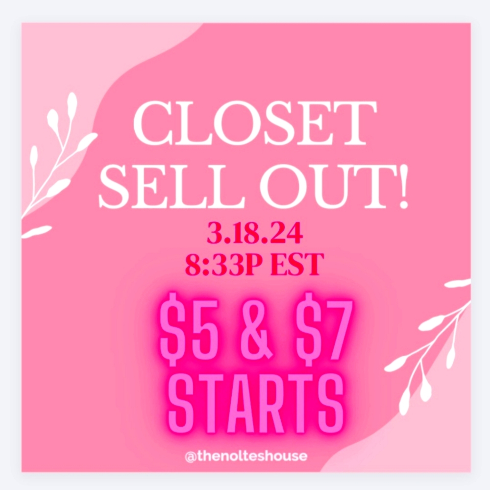 CLOSET SELL OUT COMING AGAIN SOON!